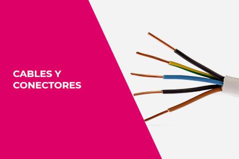 Cables y conectores